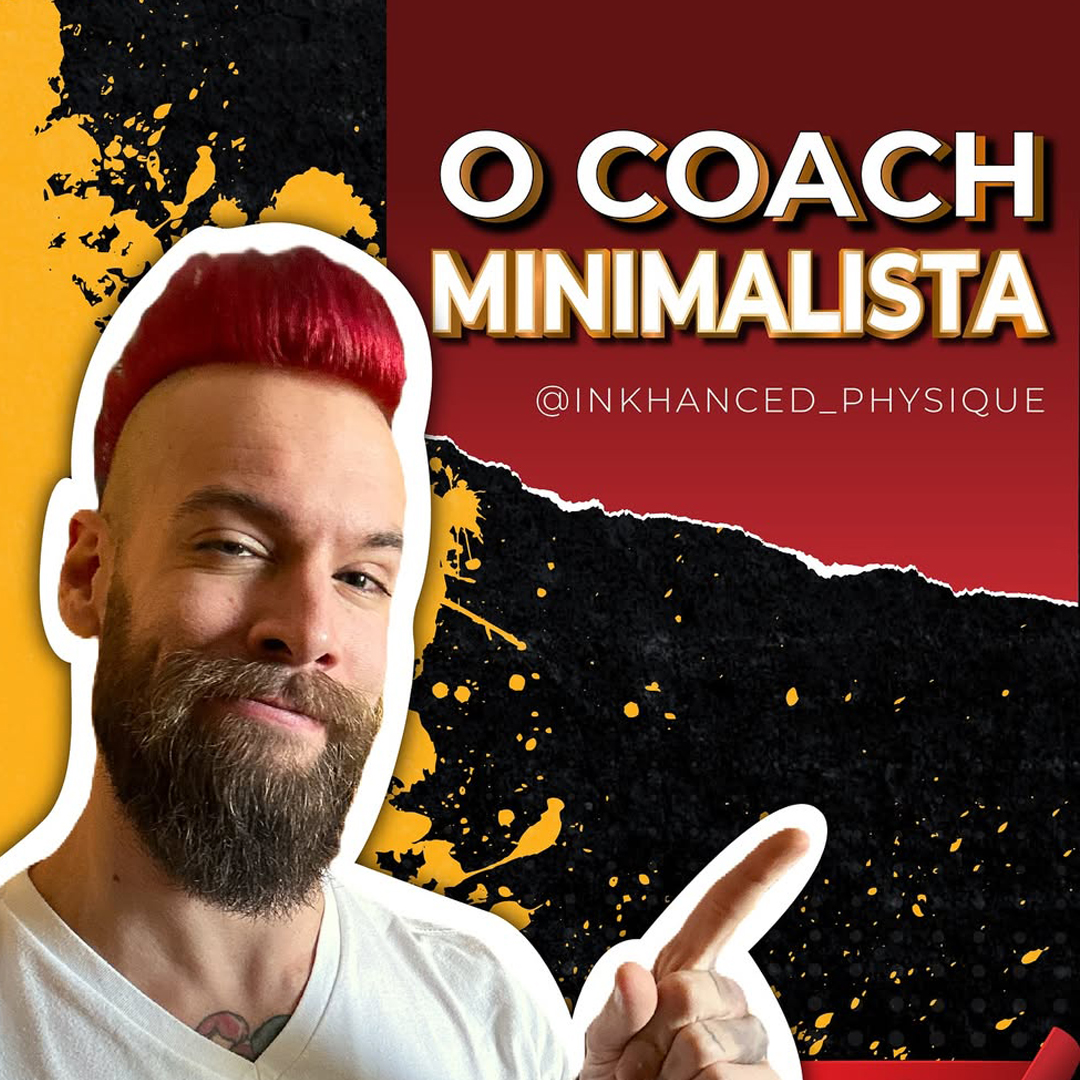 Inkhanced Physique - O coach minimalista